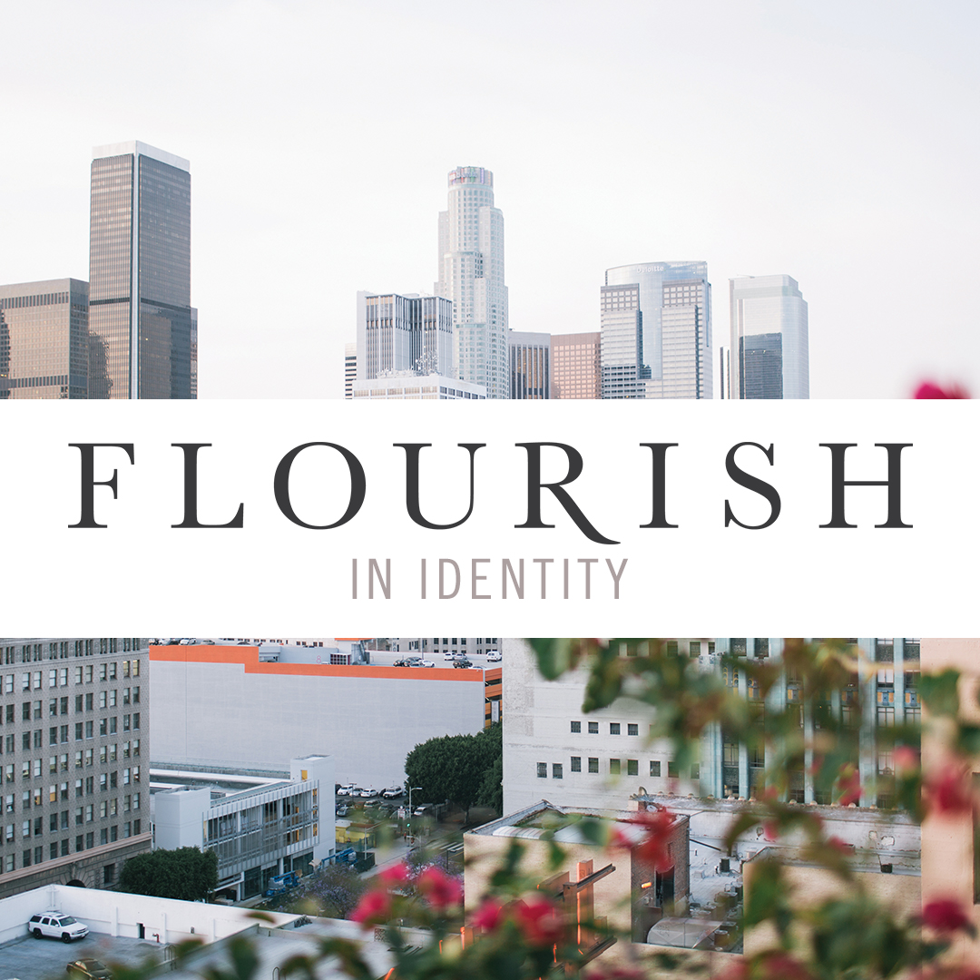 Flourish in Identity